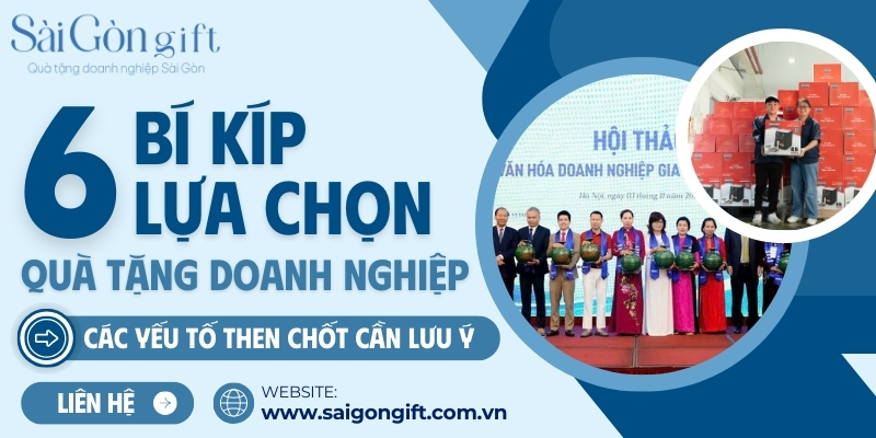 Cách lựa chọn quà tặng doanh nghiệp