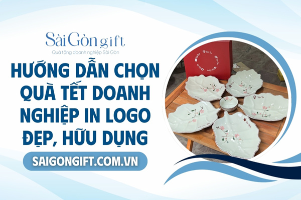 Chọn quà tặng Tết cho doanh nghiệp